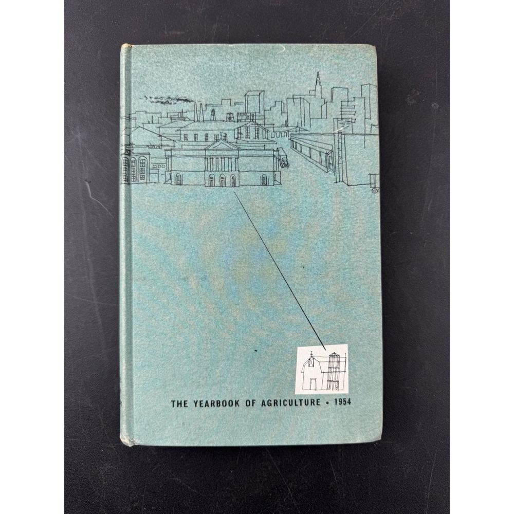 1954‎ The Yearbook of Agriculture Marketing US Government Printing Office Book